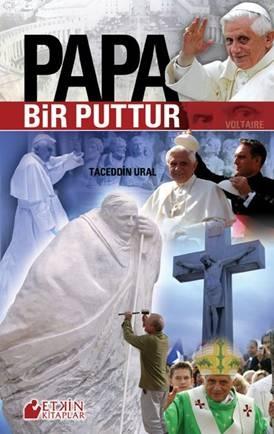 PAPA BİR PUTTUR